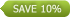 save 10%