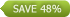 save 48%
