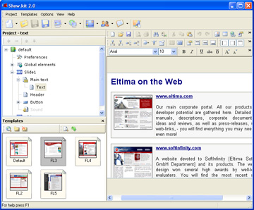 Show.kit 2.0 has a user-friendly, easy to navigate interface, and yet provides such handy features as image editor, text processor and more to go as far as you want in Flash websites creation.