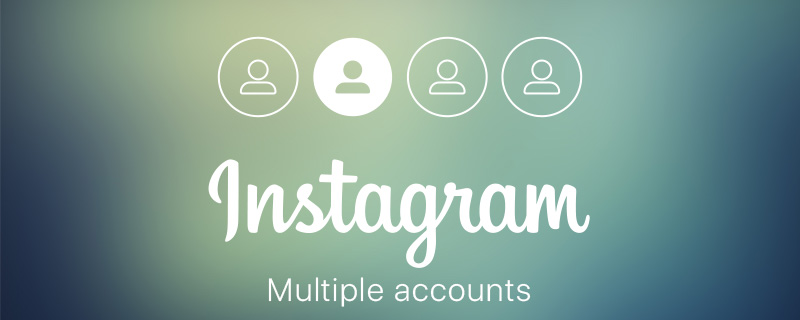 Conturi multiple din Instagram Conturi multiple din Instagram