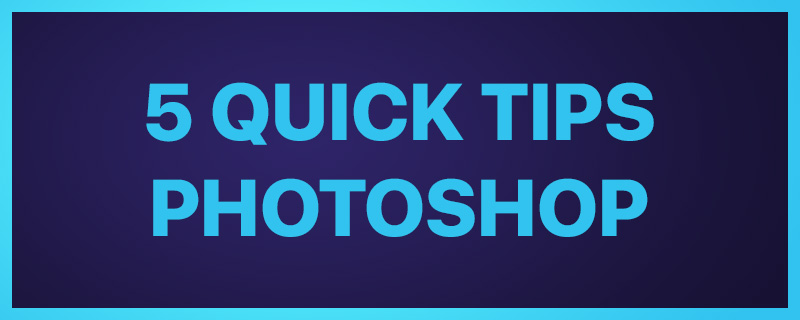 Photoshop tips and tricks Photoshop tips and tricks